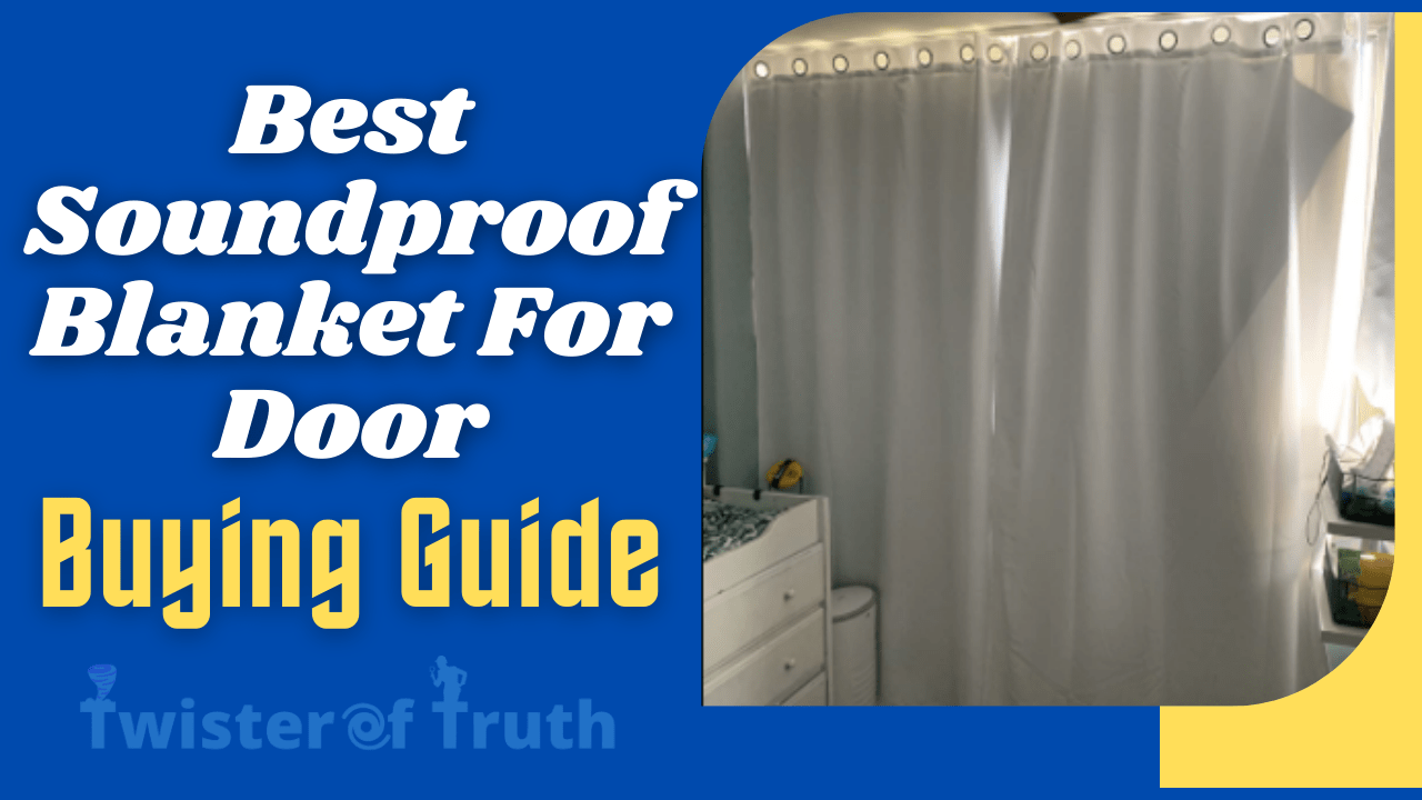 How To Soundproof A Door [3 Proven Ways] USA 2022